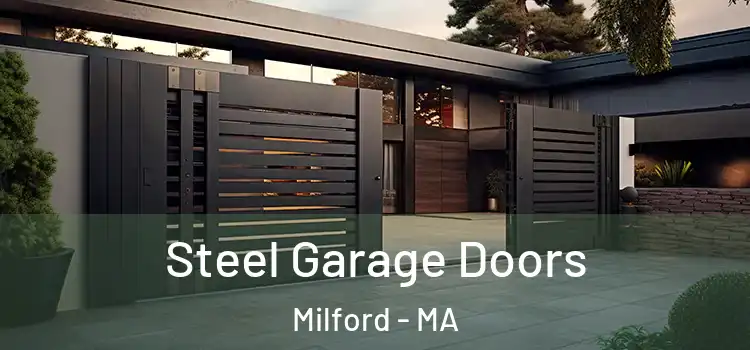 Steel Garage Doors Milford - MA